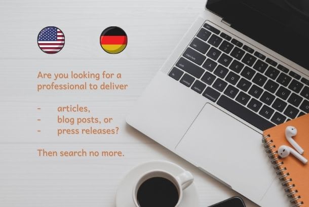 I will write content in english or german for you