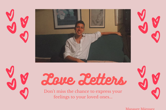 I will write the most compelling love letter for you