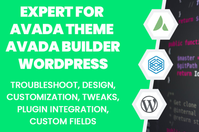 I will be your expert for wordpress avada theme or avada builder fusion builder