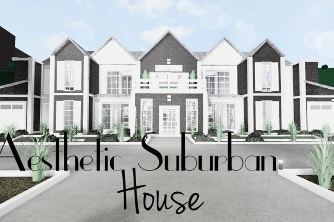 I will build you a nice small or large bloxburg house