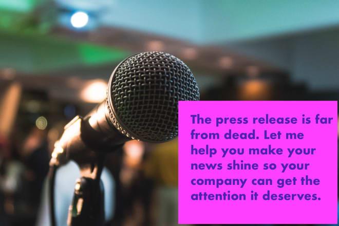 I will clear, actionable press releases at a good price