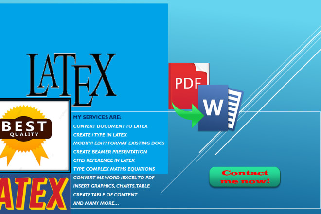 I will convert any documents to latex, and beamer presentation