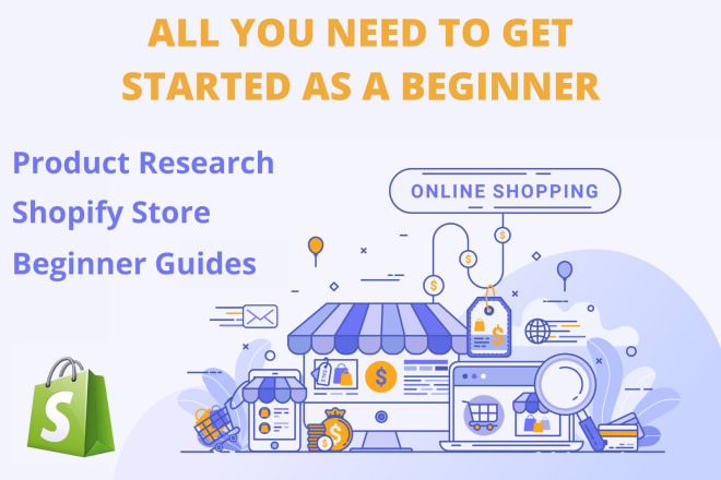 I will create a highly converting shopify store for beginners