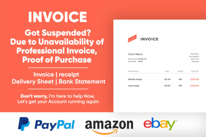 I will create an invoice for amazon ebay paypal suspension