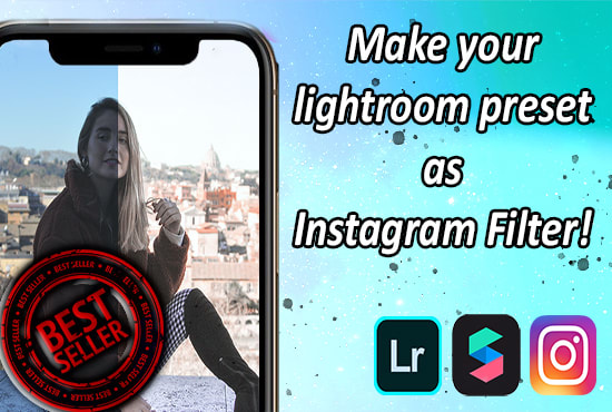 I will create instagram filter from your lightroom preset