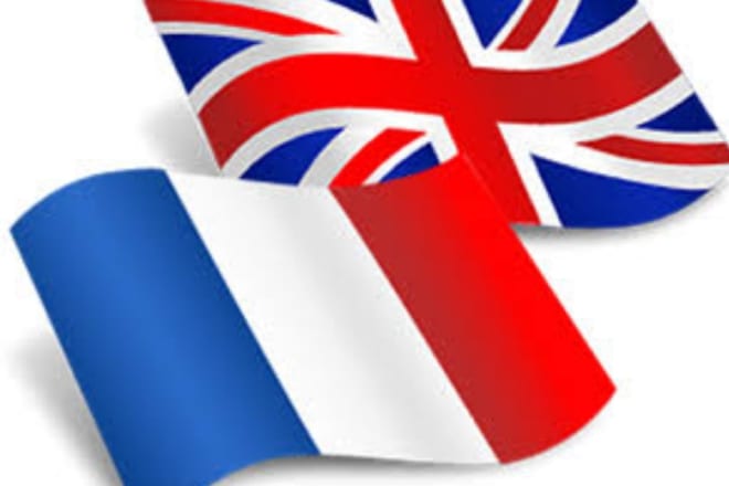 I will deliver fast, reliable translations between french and english