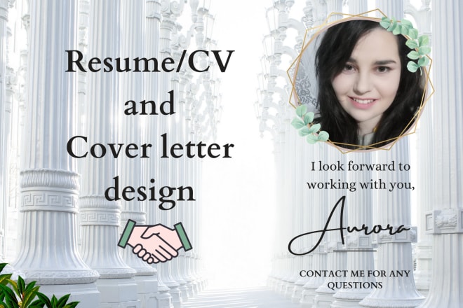 I will design a modern and professional CV and cover letter