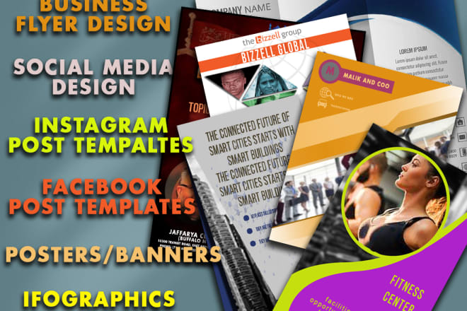 I will design business flyer, posters, infographics,facebook instagram post