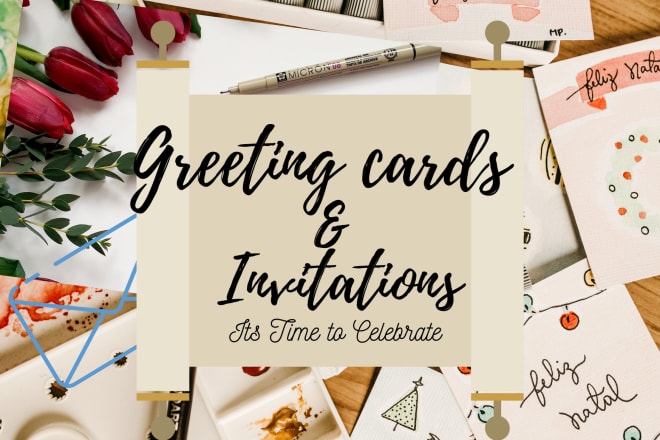 I will design greeting cards and invitation on canva