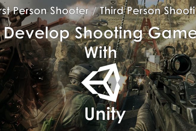 I will develop unity fps and tps games