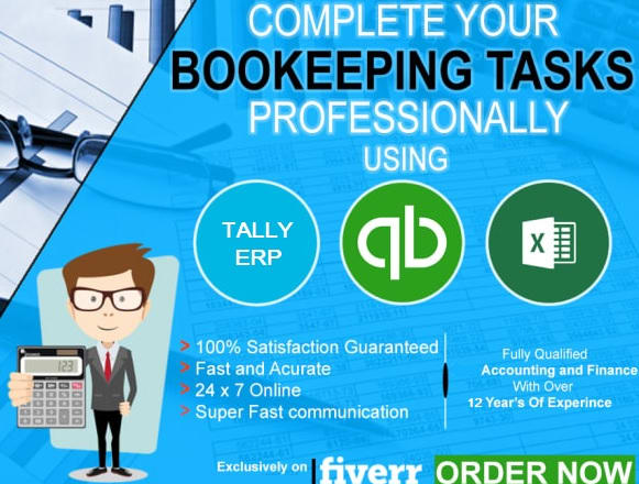 I will do bookkeeping using quickbooks online, excel, erp, tally