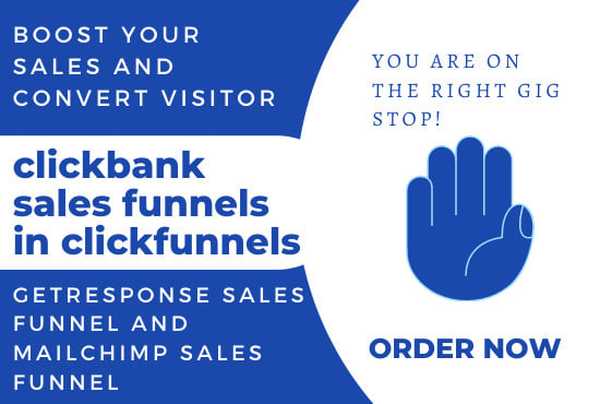 I will do clickbank sales funnel in clickfunnels getresponse sales funnel and mailchimp