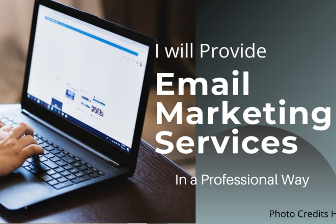 I will do email marketing instant marketing email design email management