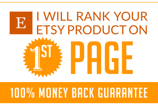 I will do etsy seo of your listings and rank on first page, money back guarantee