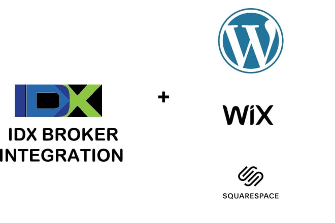 I will do idx broker integration with wordpress,wix and squarespace