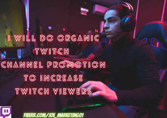 I will do organic twitch channel promotion to increase twitch viewers