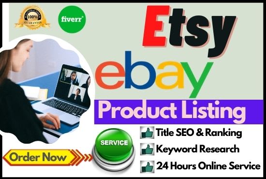 I will do product listing,SEO,keyword research in ebay,etsy
