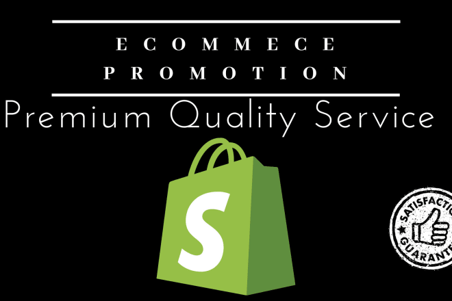 I will do shopify marketing,viral ecommerce promotion to boost sale