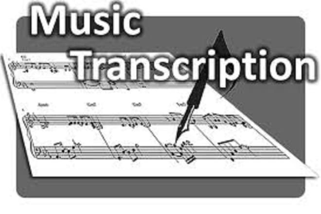 I will do transcription and build a sheet music for any song