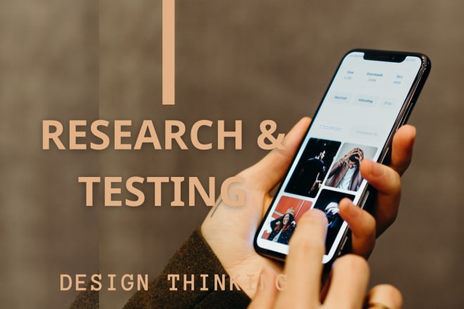 I will do user experience UI UX research and testing