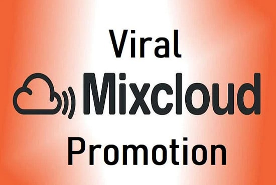I will do viral organic mixcloud promotion for your mix