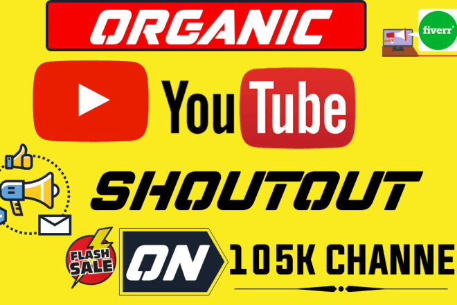 I will do youtube shoutout on my 105k channel