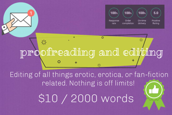 I will edit and proofread your erotic fiction work