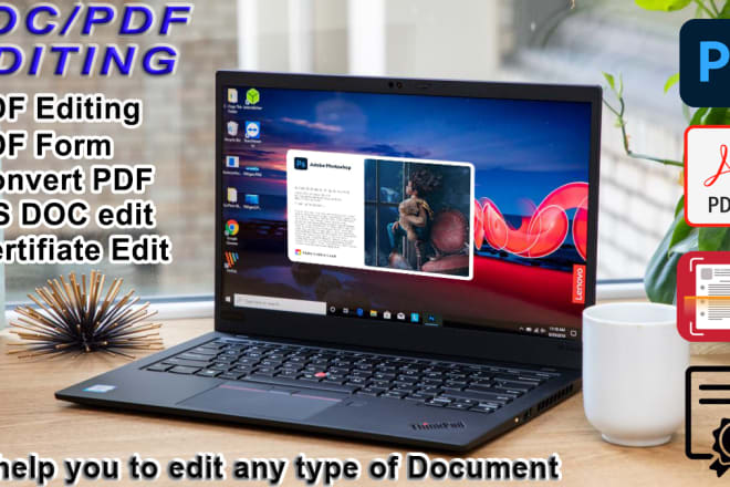 I will edit photoshop pdf jpg or any type of document