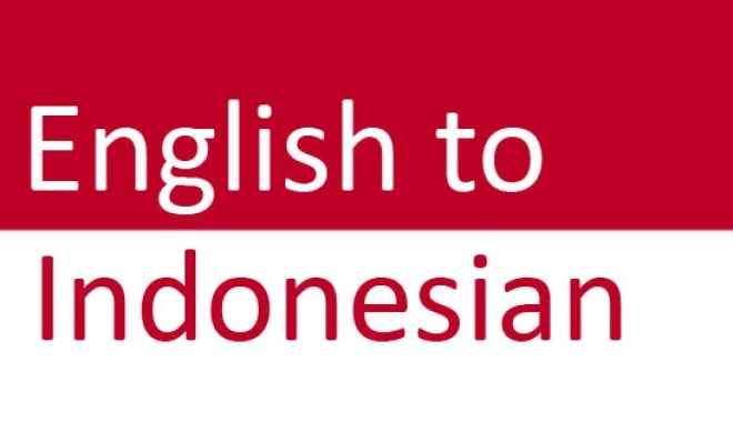 I will english to indonesian translation