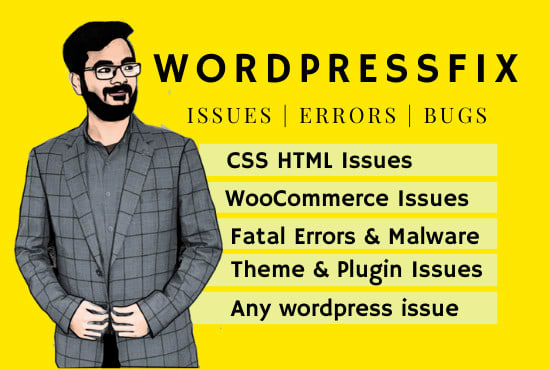 I will fix wordpress issues, wordpress website or errors