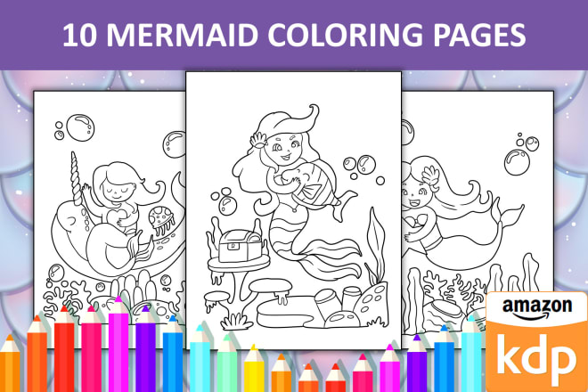 I will give you 10 printable mermaid coloring book page for kdp amazon and coloring app