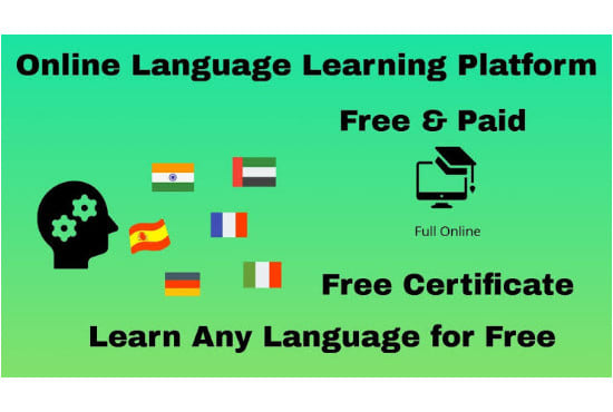 I will online language learning platform of all countries urgently