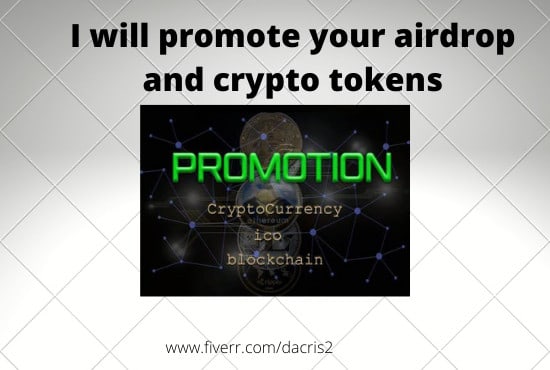 I will promote your airdrops and new listing crypto tokens
