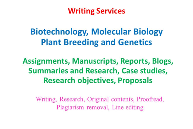 I will provide biotechnology technical research writing services