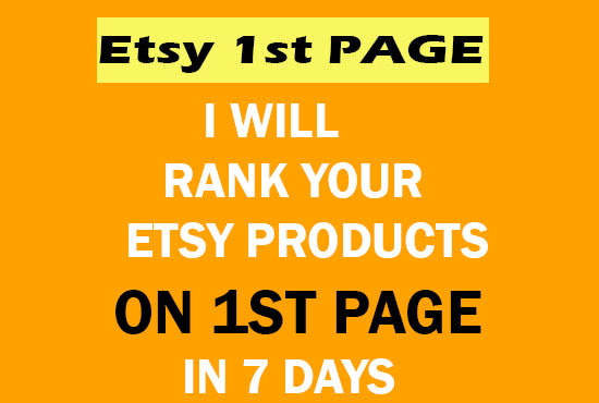 I will rank etsy product on first 1st page in 7 days