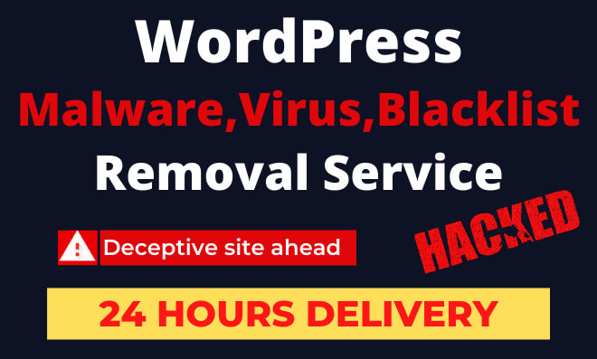 I will recover hacked wordpress, remove malware, virus, google blacklist