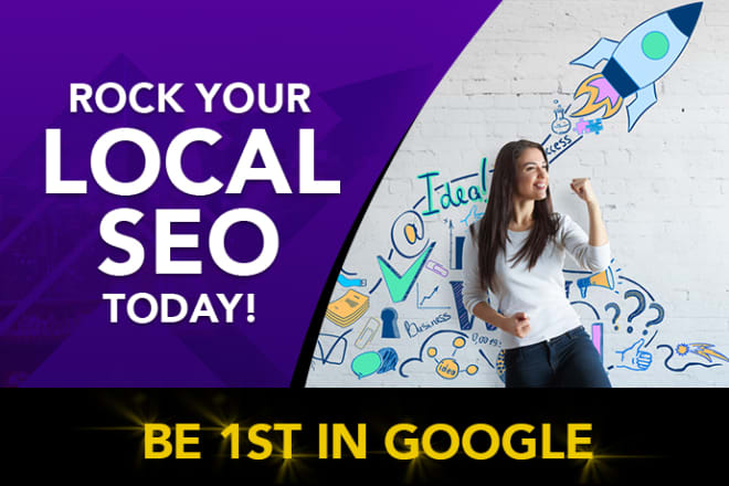 I will rock your local SEO traffic and leads