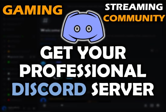 I will set up a professional discord server for gaming or streamers