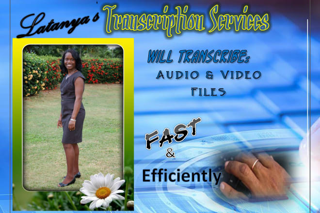 I will transcribe all audio and video files efficiently for you
