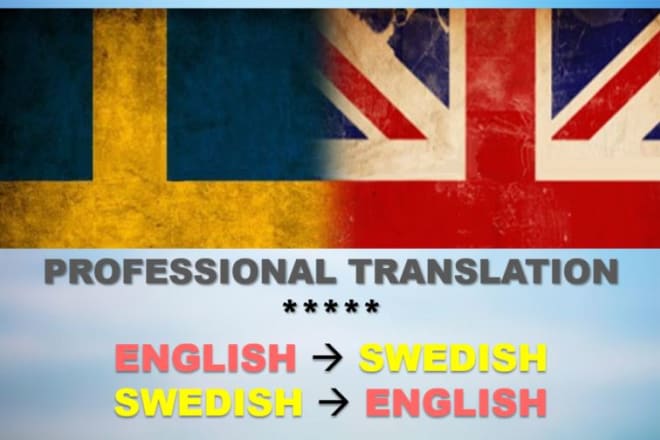 I will translate english to swedish and swedish to english
