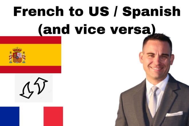 I will translate from spanich to french and vice versa