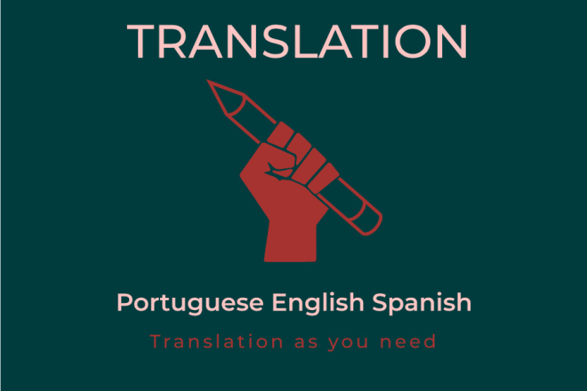 I will translate portuguese, english and spanish