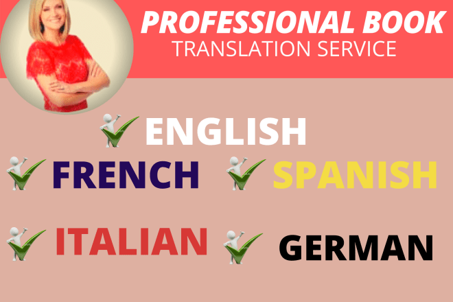 I will translate your book from english to german spanish french italian