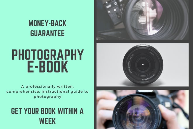 I will write an instructional ebook on the basics of photography