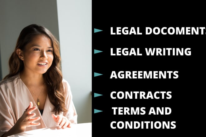 I will write legal essays, legal contracts, legal documents and agreement