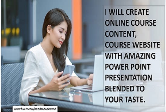 I will write your online course content, course website with power point