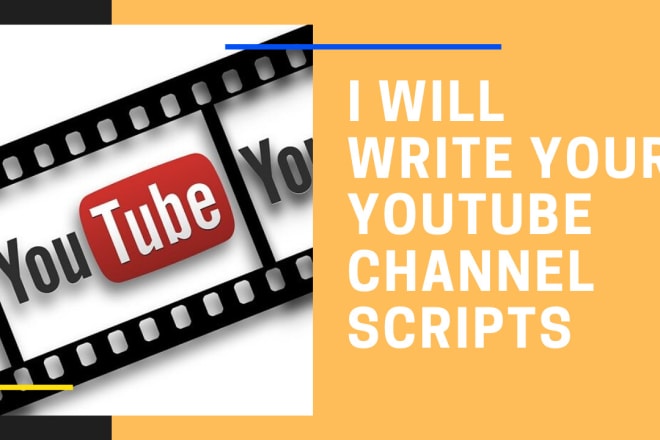 I will write youtube scripts for more views, likes and subscribers