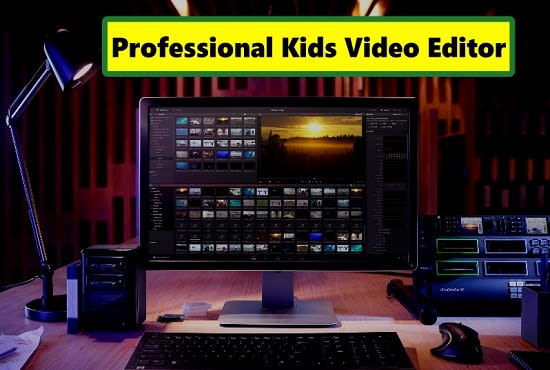 I will be your professional kids youtube video editor