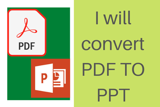 I will convert pdf to powerpoint ppt in just one day