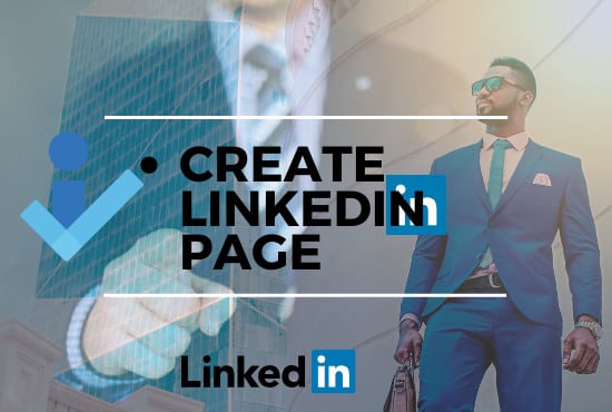 I will create a linkedin business page